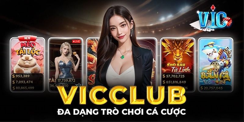 Vicclub – Nền tảng cá cược trực tuyến hàng đầu tại Việt Nam 1 Giới thiệu tổng quan về sân chơi Vicclub