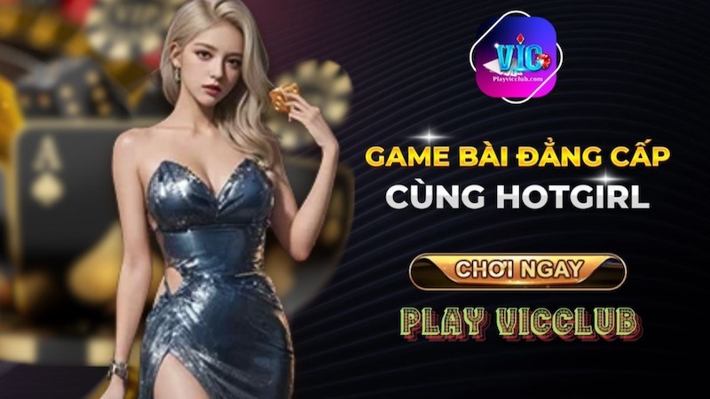 Vicclub – Nền tảng cá cược trực tuyến hàng đầu tại Việt Nam 2 Vicclub – Top game bài đổi thưởng số 1 năm 2024